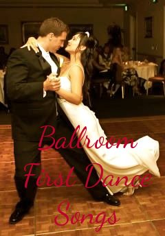 ballroom first dance songs