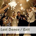 Last Dance or Exit