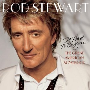 Rod Stewart - American Songbook