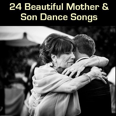 Mother Son Wedding Dance Song