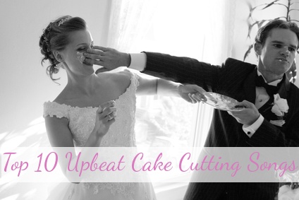 Top 10 Cake Cutting Songs